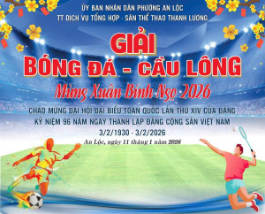 XUÂN KHỎE, TẾT VUI – PHƯỜNG AN LỘC KHAI MẠC GIẢI THỂ THAO MỪNG XUÂN BÍNH NGỌ 2026