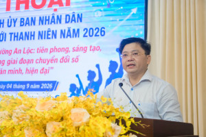 ĐỐI THOẠI GIỮA LÃNH ĐẠO UBND PHƯỜNG AN LỘC VỚI THANH NIÊN NĂM 2026  “THANH NIÊN PHƯỜNG AN LỘC: TIÊN PHONG, SÁNG TẠO, HÀNH ĐỘNG VÌ ĐÔ THỊ VĂN MINH, HIỆN ĐẠI”