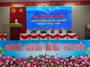 CHÀO MỪNG ĐẠI HỘI ĐẠI BIỂU PHỤ NỮ PHƯỜNG AN LỘC LẦN THỨ I, NHIỆM KỲ 2025 - 2030