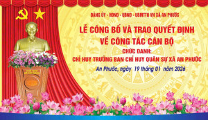 TRUNG TÁ HÀ TUẤN PHONG GIỮ CHỨC CHỈ HUY TRƯỞNG BAN CHỈ HUY QUÂN SỰ XÃ AN PHƯỚC