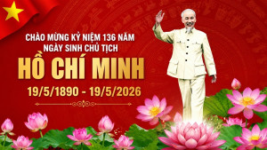 Chủ tịch Hồ Chí Minh – Lãnh tụ thiên tài của dân tộc Việt Nam.
