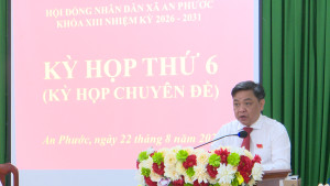 Khai mạc kỳ họp thứ 6 HĐND xã An Phước khóa XIII, nhiệm kỳ...