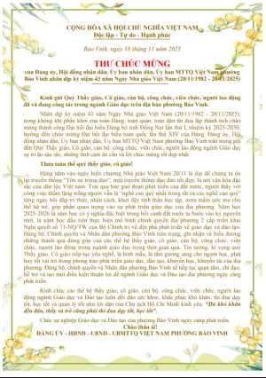 THƯ CHÚC MỪNG của Đảng ủy, Hội đồng nhân dân, Ủy ban nhân dân, Ủy ban MTTQ Việt Nam phường Bảo Vinh nhân dịp kỷ niệm 43 năm Ngày Nhà giáo Việt Nam (20/11/1982 - 20/11/2025)