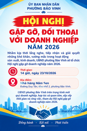 PHƯỜNG BẢO VINH TỔ CHỨC HỘI NGHỊ GẶP GỠ, ĐỐI THOẠI VỚI DOANH NGHIỆP NĂM 2026