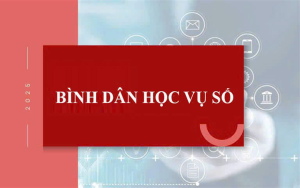 GIỚI THIỆU - HƯỚNG DẪN SỬ DỤNG NỀN TẢNG BÌNH DÂN HỌC VỤ SỐ