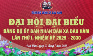 Bàu Hàm-Đại hội Đảng bộ UBND xã lần I nhiệm kỳ 2025-2030