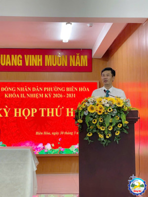 KỲ HỌP THỨ HAI - KỲ HỌP CHUYÊN ĐỀ HĐND PHƯỜNG BIÊN HÒA KHÓA II, NHIỆM KỲ 2026-2031