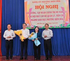 PHƯỜNG BIÊN HÒA KHAI MẠC HỘI NGHỊ BỒI DƯỠNG CHÍNH TRỊ HÈ NĂM 2026 CHO ĐỘI NGŨ CÁN BỘ QUẢN LÝ, GIÁO VIÊN