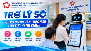 🤖 TRỢ LÝ SỐ – HỖ TRỢ NGƯỜI DÂN THỰC HIỆN THỦ TỤC HÀNH CHÍNH