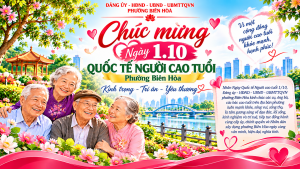 Phường Biên Hòa chúc mừng Ngày Quốc tế Người cao tuổi...