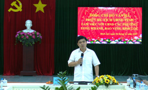 Phó Chủ tịch UBND tỉnh Đồng Nai Hồ Văn Hà làm việc với UBND các phường Long Khánh, Bảo Vinh và Bình Lộc