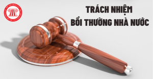 TÀI LIỆU VỀ CÔNG TÁC BỒI THƯỜNG NHÀ NƯỚC