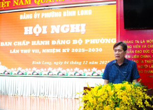 BÌNH LONG: BAN CHẤP HÀNH ĐẢNG BỘ PHƯỜNG THÔNG QUA NHIỀU NỘI DUNG QUAN TRỌNG