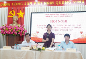 Phường Bình Long làm việc với cấp uỷ chi bộ về việc giới thiệu nhân sự cấp uỷ sau sắp xếp khu phố