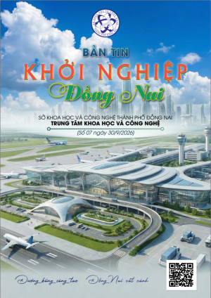 Bản tin Khởi nghiệp Đồng Nai số 07 (30/9/2026)
