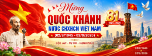MỪNG QUỐC KHÁNH 2/9 NƯỚC CỘNG HÒA XÃ HỘI CHỦ NGHĨA VIỆT NAM