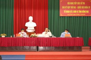 Đại biểu Quốc hội tiếp xúc với cử tri các huyện: Long Thành, Nhơn Trạch, Cẩm Mỹ