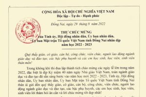 Thư chúc mừng của Tỉnh ủy - HĐND - UBND -  UBMTTQ Việt Nam tỉnh Đồng Nai nhân dịp năm học 2022 - 2023