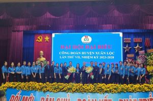 Đại hội đại biểu Công đoàn huyện Xuân Lộc lần thứ 7, nhiệm kỳ 2023 - 2028