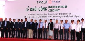 Tập đoàn Amata khởi công Khu công nghiệp công nghệ cao Long Thành