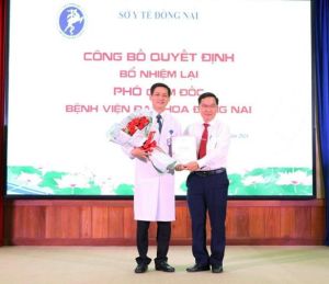 Bổ nhiệm lại Phó Giám đốc Bệnh viện Đa khoa Đồng Nai