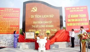 Khánh thành công trình Bảng ghi dấu Di tích lịch sử Địa điểm Căn cứ Thị ủy Long Khánh