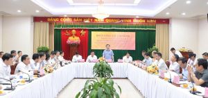 Tổ công tác của Chính phủ làm việc với 3 tỉnh Đồng Nai, Bình Dương và Tiền Giang.