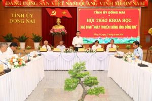 Hội thảo khoa học xác định "Ngày truyền thống tỉnh Đồng Nai"