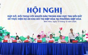 Lãnh đạo tỉnh và Thành phố Biên Hòa đối thoại với người dân vùng Dự án Khu đô thị Hiệp Hòa