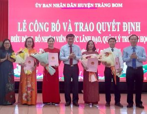 Huyện Trảng Bom điều động, bổ nhiệm nhiều lãnh đạo, quản lý ngành giáo dục