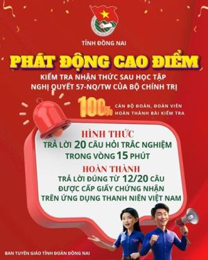 Phấn đấu 100% cán bộ đoàn, đoàn viên hoàn thành bài kiểm tra nhận thức sau học tập nội dung Nghị quyết 57
