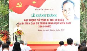 Đồng Nai tổ chức lễ khánh thành đặt tượng cố Tổng Bí thư Lê Duẩn tại Di tích Trung ương Cục miền Nam (thời kỳ 1961-1962)