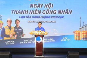 Ngày hội Thanh niên công nhân - Lan tỏa năng lượng tích cực