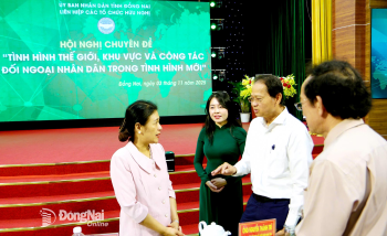 Hơn 500 đại biểu Đồng Nai tham gia sinh hoạt chuyên đề về công tác đối ngoại nhân dân