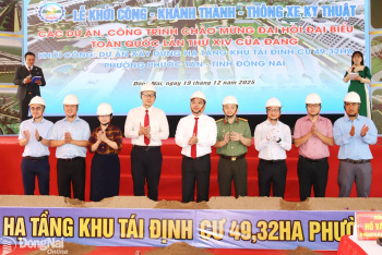 Khởi công xây dựng khu tái định cư hơn 49ha ven sông Đồng Nai