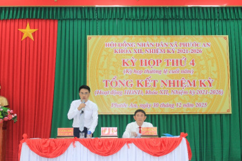HĐND xã Phước An tổ chức kỳ họp thứ 4 (kỳ họp thường lệ cuối năm) và tổng kết nhiệm kỳ 2021-2026