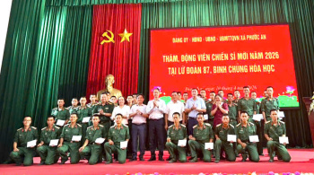 Xã Phước An thăm, động viên chiến sỹ mới nhập ngũ tại Lữ đoàn 87, Binh chủng hóa học   