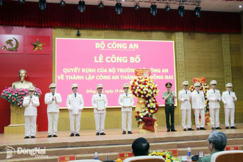 Công bố quyết định thành lập Công an thành phố Đồng Nai