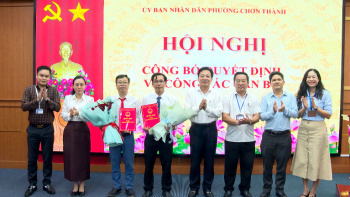 Chơn Thành công bố các Quyết định về công tác cán bộ