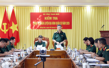 Bộ Tổng tham mưu Quân đội nhân dân Việt Nam kiểm tra công tác huấn luyện tại thành phố Đồng Nai