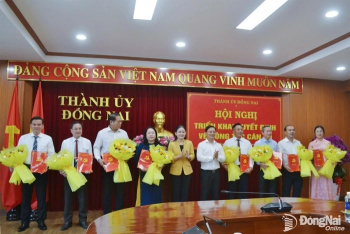 Thành ủy Đồng Nai triển khai các quyết định về công tác cán...