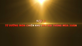 [Chuỗi video] Địa chỉ đỏ Đồng Nai: Từ “Thành phố mới” thăm “Chiến khu xưa” - Kỳ 3: Từ đường mòn Chiến khu đến Đại thắng mùa xuân