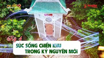 [Chuỗi video] Địa chỉ đỏ Đồng Nai: Từ “Thành phố mới” thăm “Chiến khu xưa” - Kỳ cuối: Sức sống chiến khu trong kỷ nguyên mới