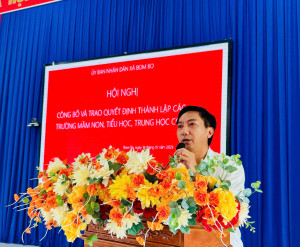 Xã Bom Bo công bố quyết định thành lập các trường trên địa...