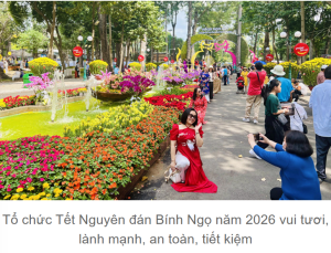 Tổ chức Tết Nguyên đán Bính Ngọ năm 2026 vui tươi, lành mạnh, an toàn, tiết kiệm