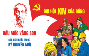 Thông tin cơ bản về Đại hội Đại biểu toàn quốc lần thứ XIV của Đảng