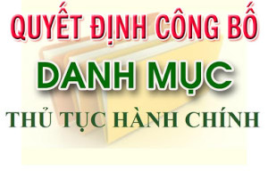 Thông báo về việc niêm yết thủ tục hành chính lĩnh vực Công thương