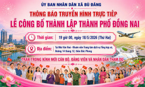 Bù Đăng: Tổ chức truyền hình trực tiếp Lễ công bố Nghị quyết của Quốc hội về việc thành lập Thành phố Đồng Nai