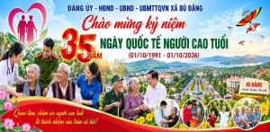 Chào mừng kỷ niệm 35 năm Ngày quốc tế Người cao tuổi (01/10/1991 - 01/10/2026)