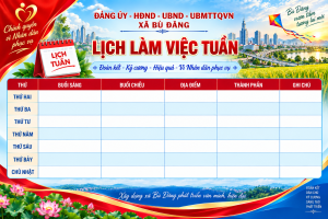 Lịch làm việc tuần 43 của Đảng ủy - HĐND - UBND - UBMTTQVN xã Bù Đăng
